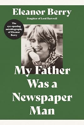 My Father Was a Newspaper Man