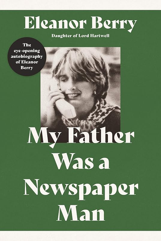 My Father Was a Newspaper Man by Berry