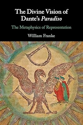 The Divine Vision of Dante's Paradiso