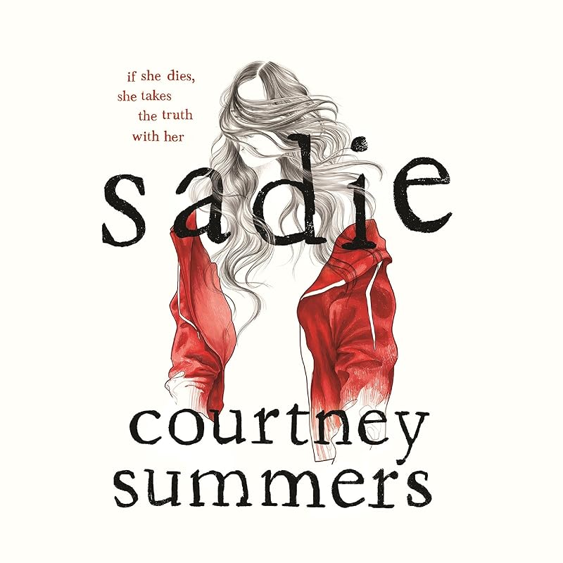 Sadie: A Novel by Courtney Summers