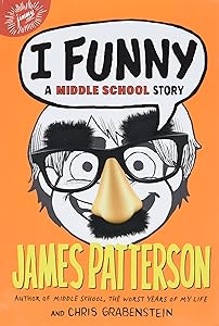 I Funny: A Middle School Story (I Funny, 1)
