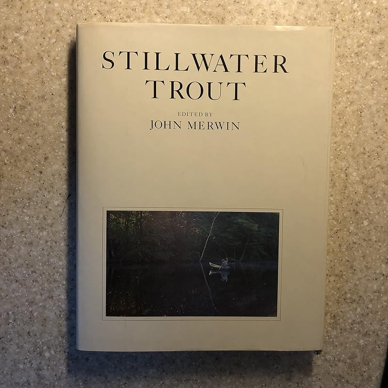 Stillwater Trout by John Merwin