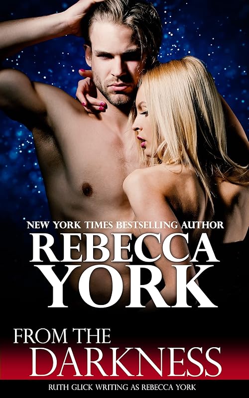 From the Darkness (Decorah Security Series, Book #24): A Paranormal Romantic Suspense Novel by Rebecca York