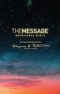 The Message Devotional Bible (Hardcover): Featuring Notes and Reflections from Eugene H. Peterson