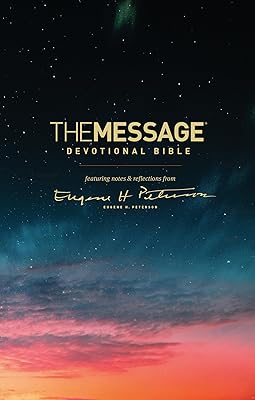 The Message Devotional Bible (Hardcover): Featuring Notes and Reflections from Eugene H. Peterson