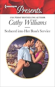 Seduced Into Her Boss's Service (Harlequin Presents Book 3419)