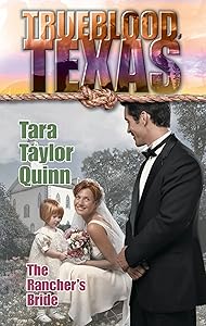 THE RANCHER'S BRIDE (The Trueblood Dynasty Book 15)
