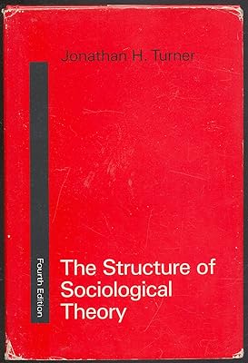 The Structure of Sociological Theory