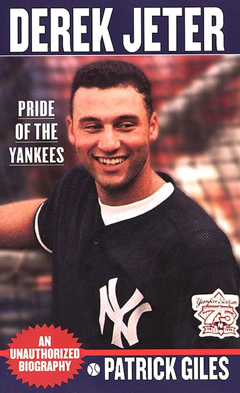 Derek Jeter: Pride Of The Yankees by Patrick Giles