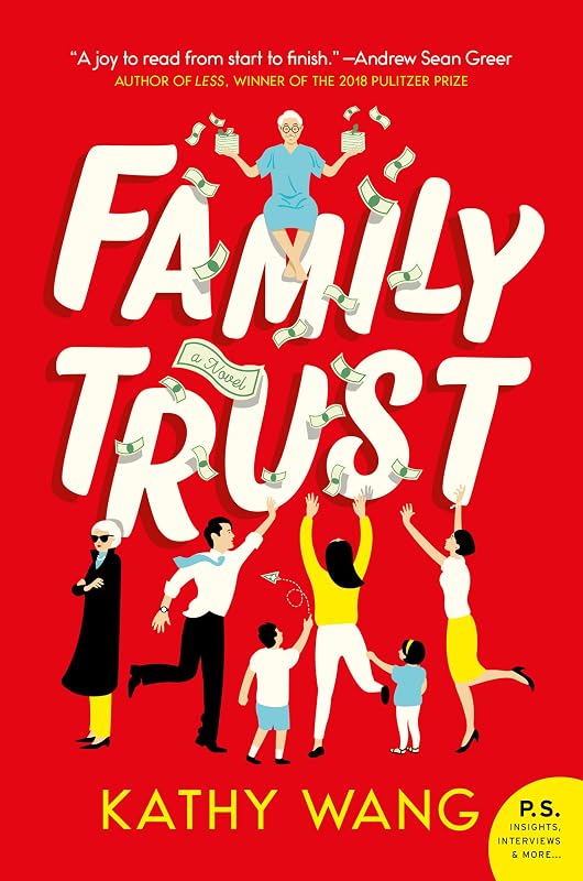 Family Trust: A Novel by Kathy Wang