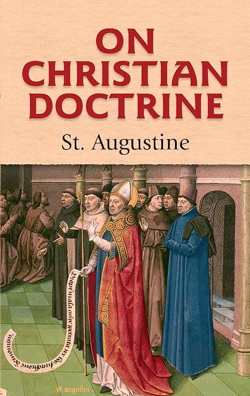 On Christian Doctrine by St. Augustine