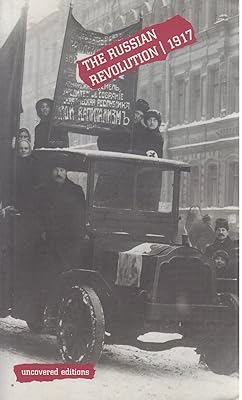 The Russian Revolution, 1917