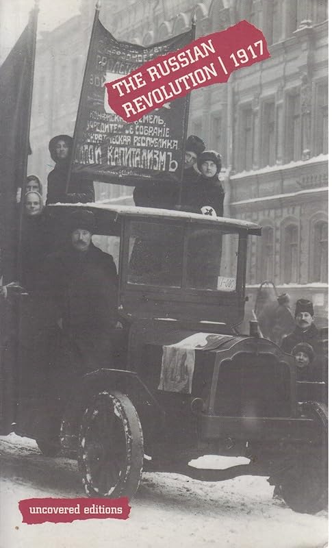 The Russian Revolution, 1917 by Tim Coates