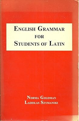English Grammar for Students of Latin