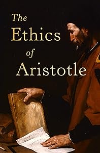 The Ethics of Aristotle