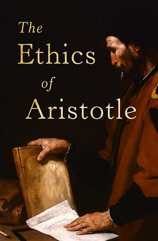 The Ethics of Aristotle by Aristotle