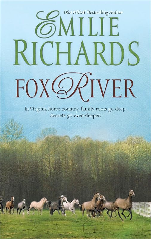 Fox River by Emilie Richards