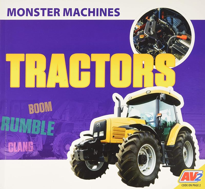 Tractors (Monster Machines) by Aaron Carr