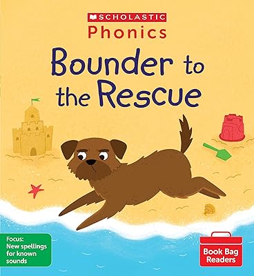 Scholastic Phonics for Little Wandle: Bounder to the Rescue (Set 9). Decodable phonic reader for Ages 4-6. Letters and Sounds Revised - Phase 5 (Phonics Book Bag Readers)