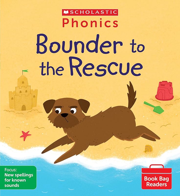 Scholastic Phonics for Little Wandle: Bounder to the Rescue (Set 9). Decodable phonic reader for Ages 4-6. Letters and Sounds Revised - Phase 5 (Phonics Book Bag Readers) by Catherine Baker