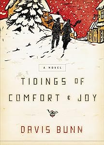 Tidings of Comfort & Joy: A Novel