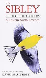 The Sibley Field Guide to Birds of Eastern North America