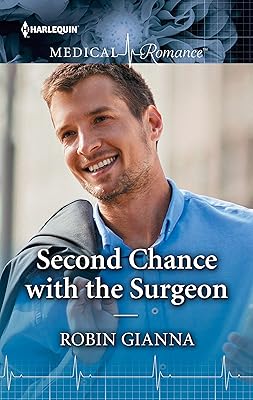 Second Chance with the Surgeon: A must-read Christmas romance to curl up with! (Harlequin Medical Romance)