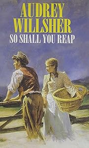 So Shall You Reap (Leicestershire Chronicles) by Audrey Willsher