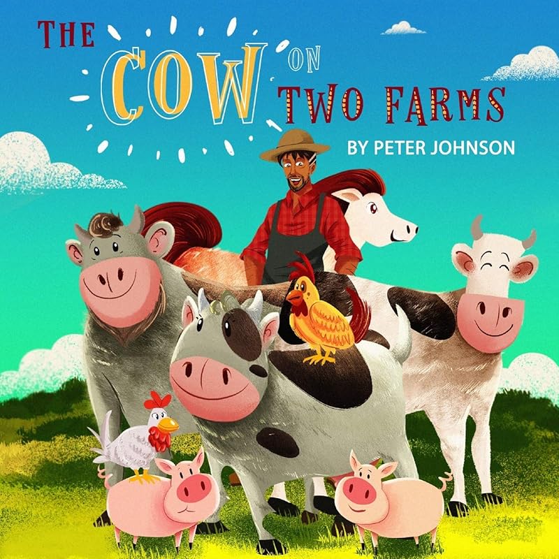 The Cow on Two Farms by Peter Johnson