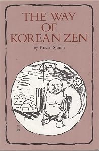 The Way of Korean Zen by Kusan Sunim