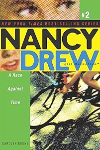 A Race Against Time (Nancy Drew (All New) Girl Detective Book 2)
