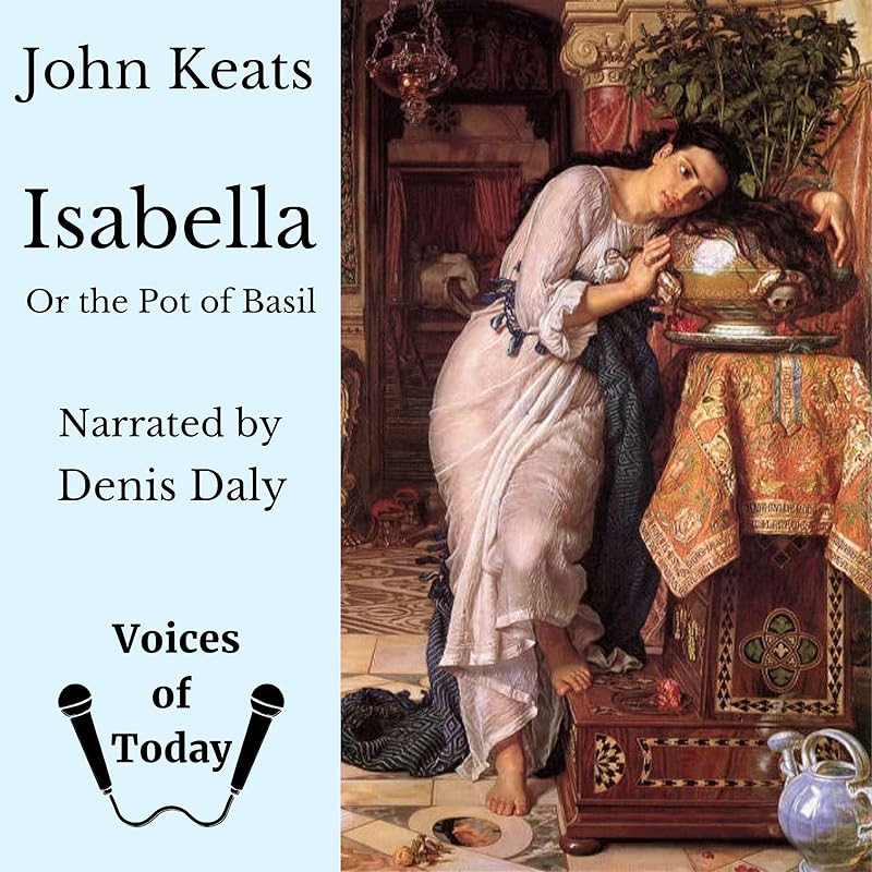 Isabella or the Pot of Basil by John Keats