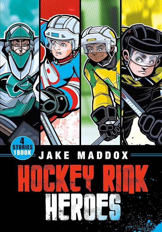Hockey Rink Heroes (Jake Maddox Sports Stories) by Jake Maddox