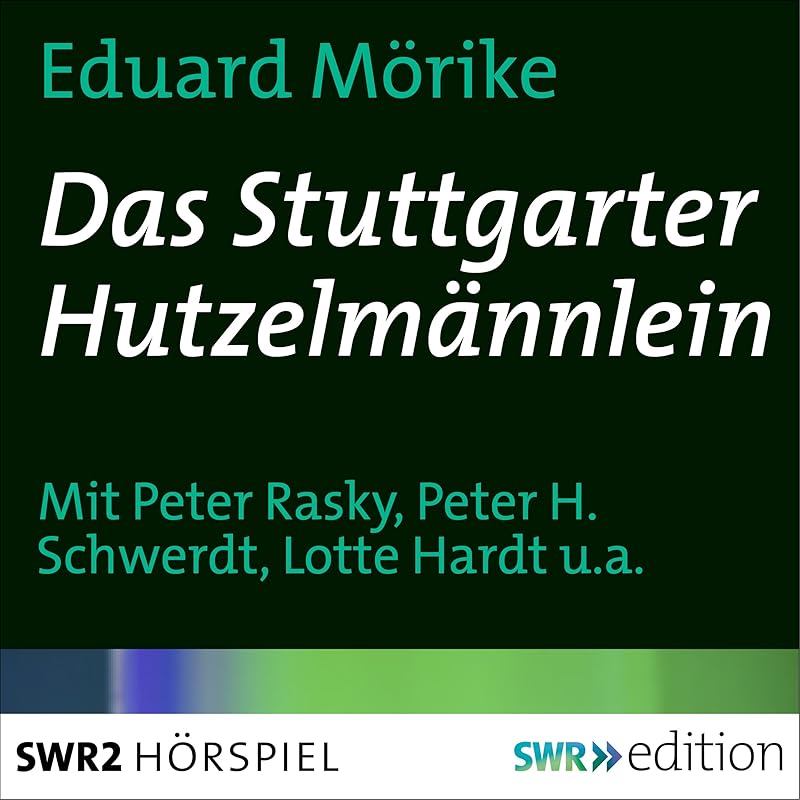 Das Stuttgarter Hutzelmännlein by Eduard Mörike