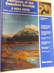 Parkways of the Canadian Rockies by Brian Patton