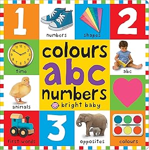 Colours ABC Numbers (First 100 Board Books) (First 100 Books)