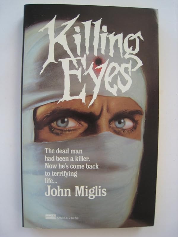 Killing Eyes by John Miglis