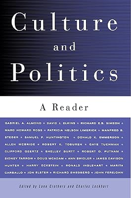 Culture and Politics: A Reader