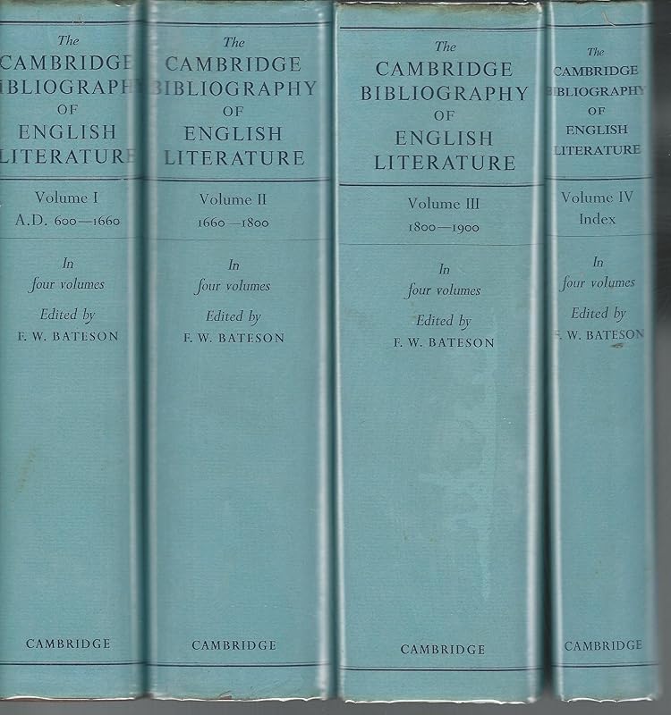 The Cambridge Bibliography of English Literature: Volume 2, 1660–1800 (Cambridge Bibliography of English Literature 1, Series Number 2) by F. W. Bateson