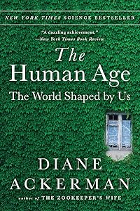 The Human Age: The World Shaped By Us