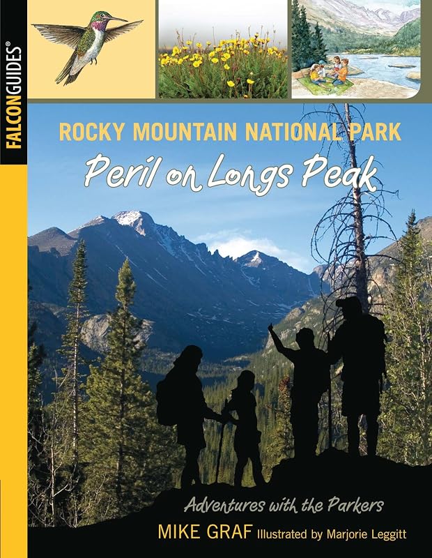 Rocky Mountain National Park: Peril on Longs Peak (Adventures with the Parkers Book 8) by Mike Graf