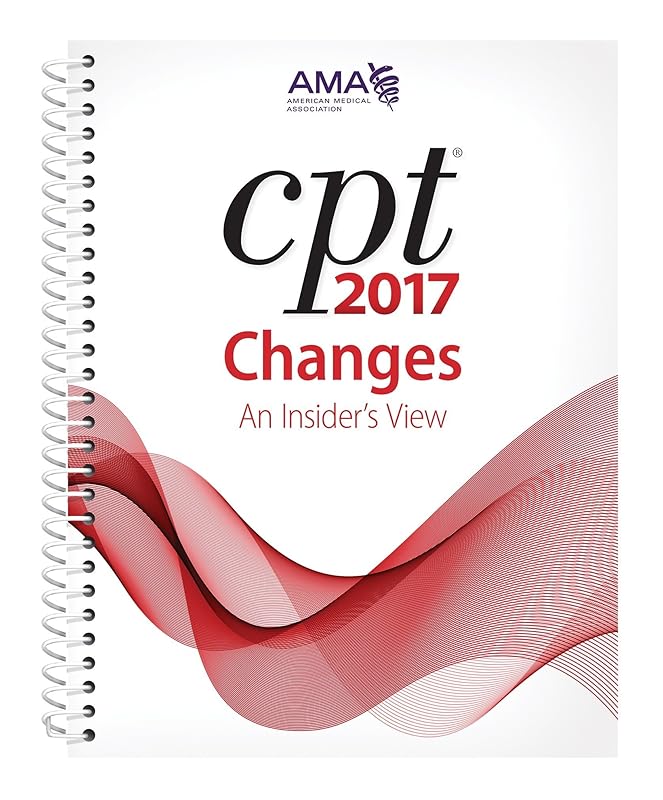CPT 2017 Changes: An Insider's View (Cpt Changes: An Insiders View) by American Medical Association