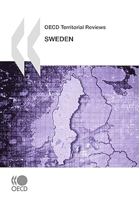 OECD Territorial Reviews OECD Territorial Reviews: Sweden 2010: Edition 2010