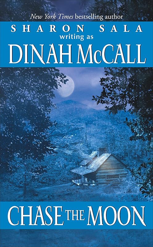 Chase the Moon (Harper Romance) by Dinah McCall
