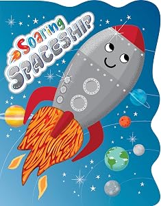 Soaring Spaceship - Touch and Feel Board Book - Sensory Board Book