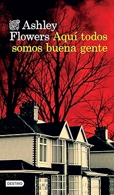 Aquí todos somos buena gente (Edición mexicana) (Áncora y Delfín) (Spanish Edition)