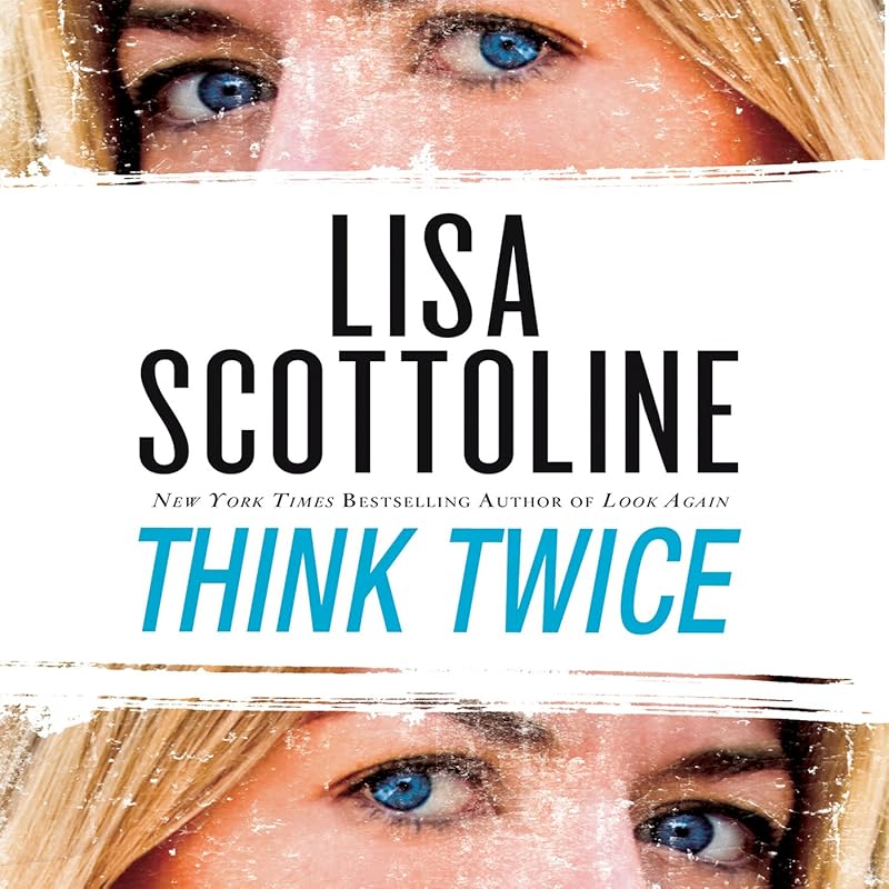 Think Twice by Lisa Scottoline