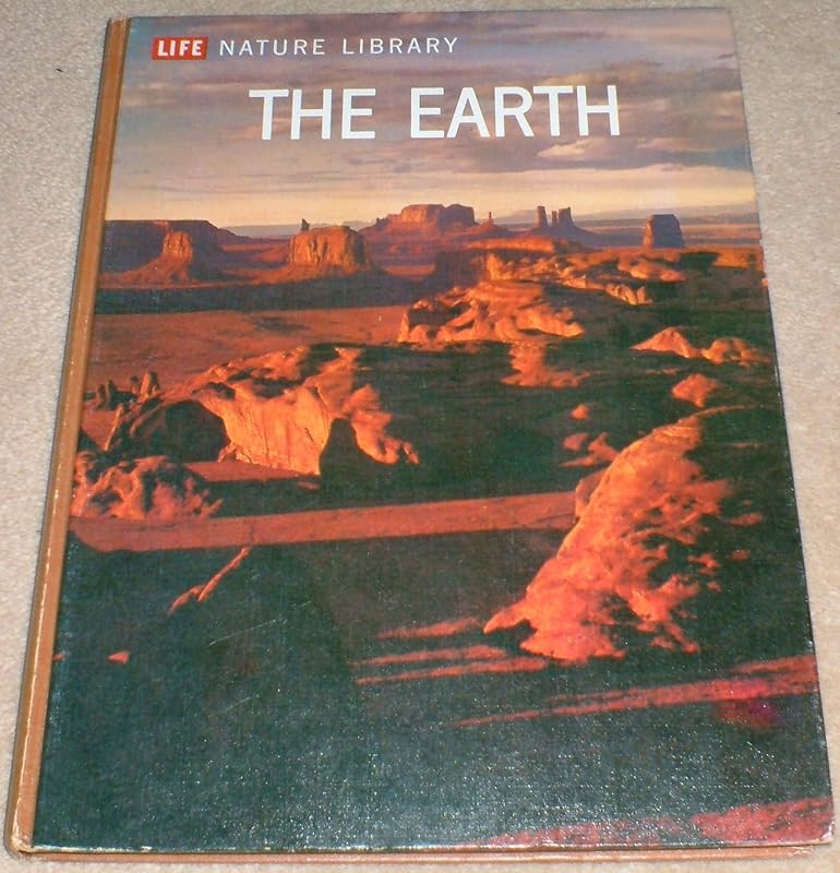 Earth (Life Nature Library) by Arthur Beiser