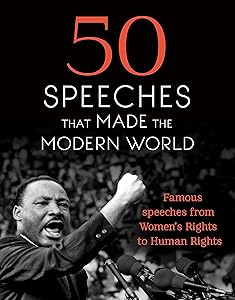 50 Speeches That Made the Modern World by Andrew Burnet