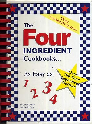 The Four Ingredient Cookbooks-Three Cookbooks in One!
